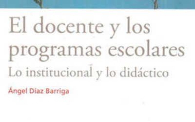 El docente y los programas escolares : lo institucional y lo didáctico